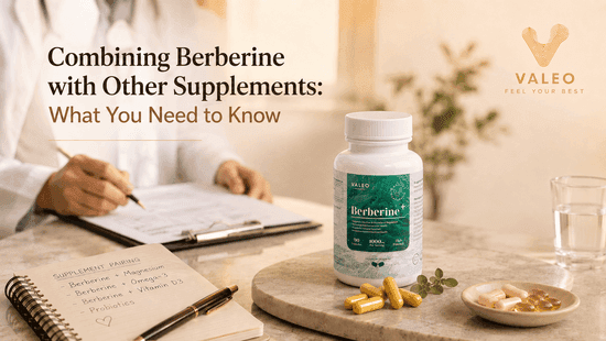 Combining Berberine with Other Supplements: What You Need to Know